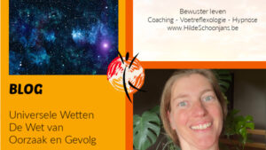 Universele Wetten - Wet van oorzaak en gevolg